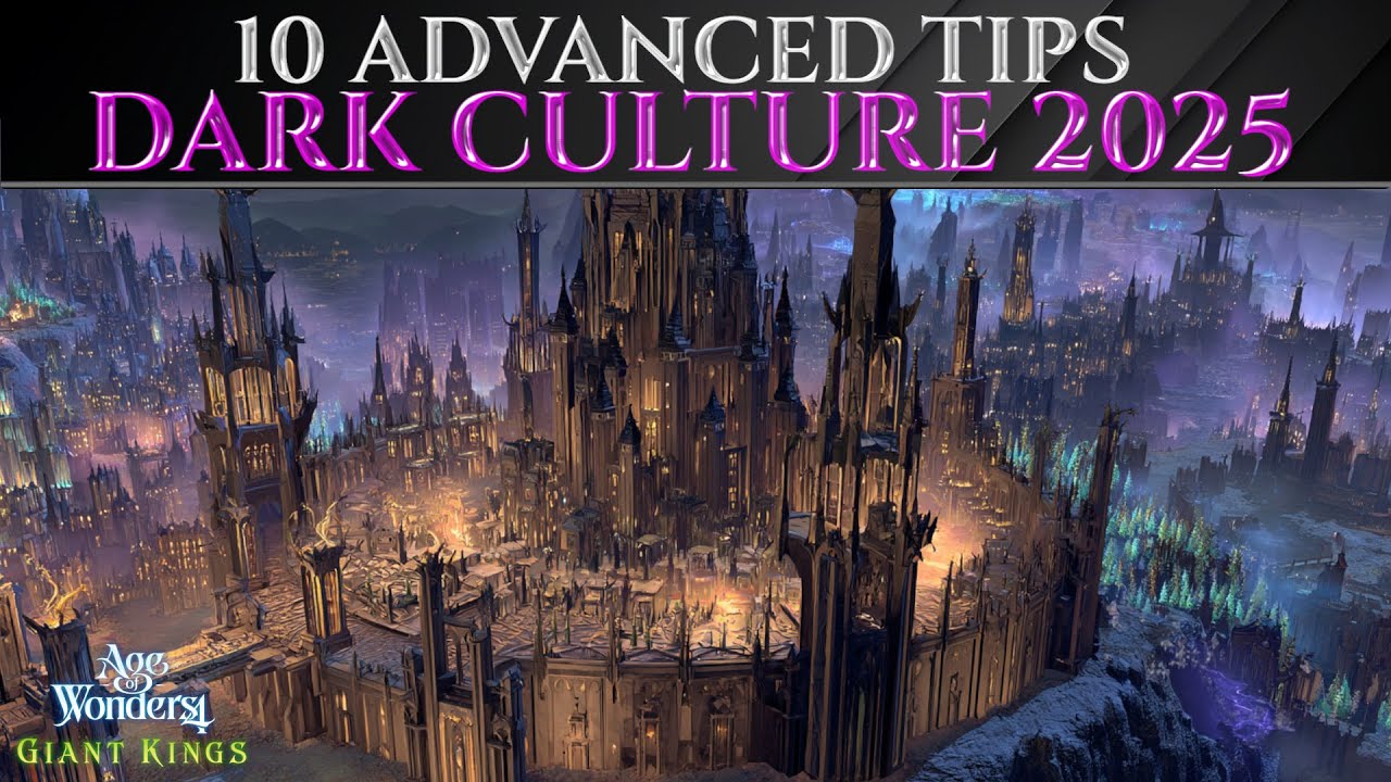 10 Pro TIPS For DARK CULTURE 2025 Guide - Age Of Wonders 4