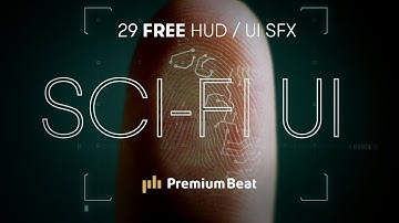 Sci-Fi UI: 29 FREE Computer and HUD SFX | PremiumBeat.com