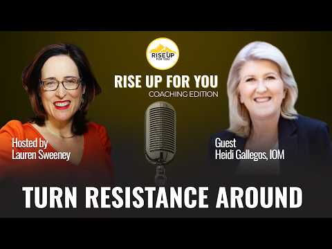 Coaching Edition: Turning Team Resistance Into Buy-In