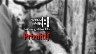 Primitif - Epic Background Music Movie - [ No Copyright ]