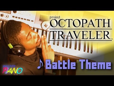 Octopath Traveler Battle Theme Remix (16 bit + piano)