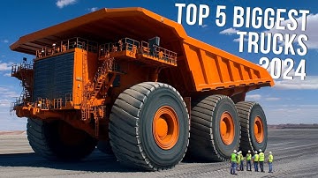 Top 5 Biggest Dump Trucks in the World 2023