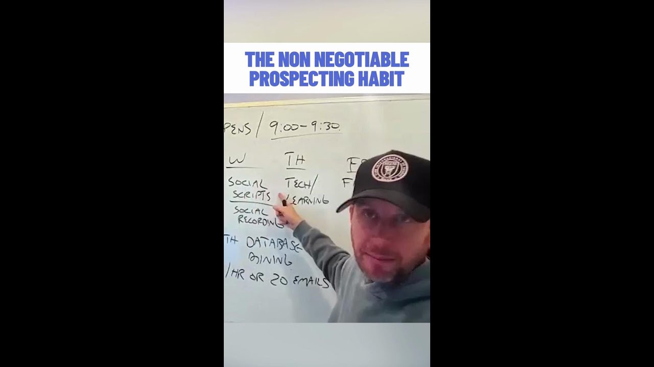 The Non Negotiable Prospecting Habit