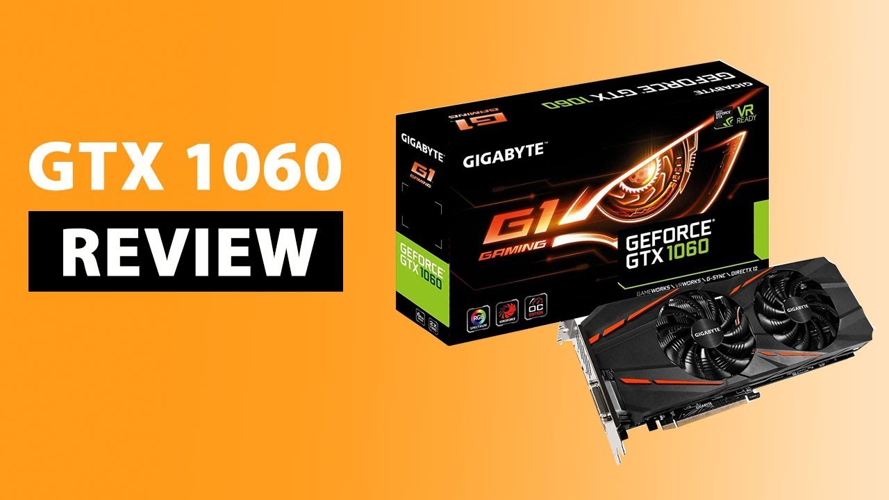 Gigabyte gtx 1060 gaming