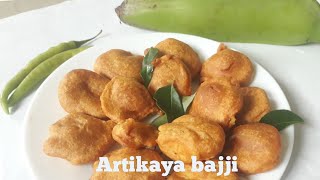 Artikaya bajji|అరటికాయ బజ్జి |Raw banana bajji|best evening snack recipe