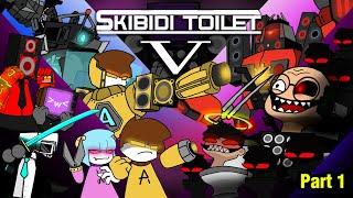 Skibidi Toilet 5 Part 1 - Angubot Funny Animation