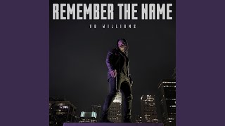 REMEMBER THE NAME - Vo Williams
