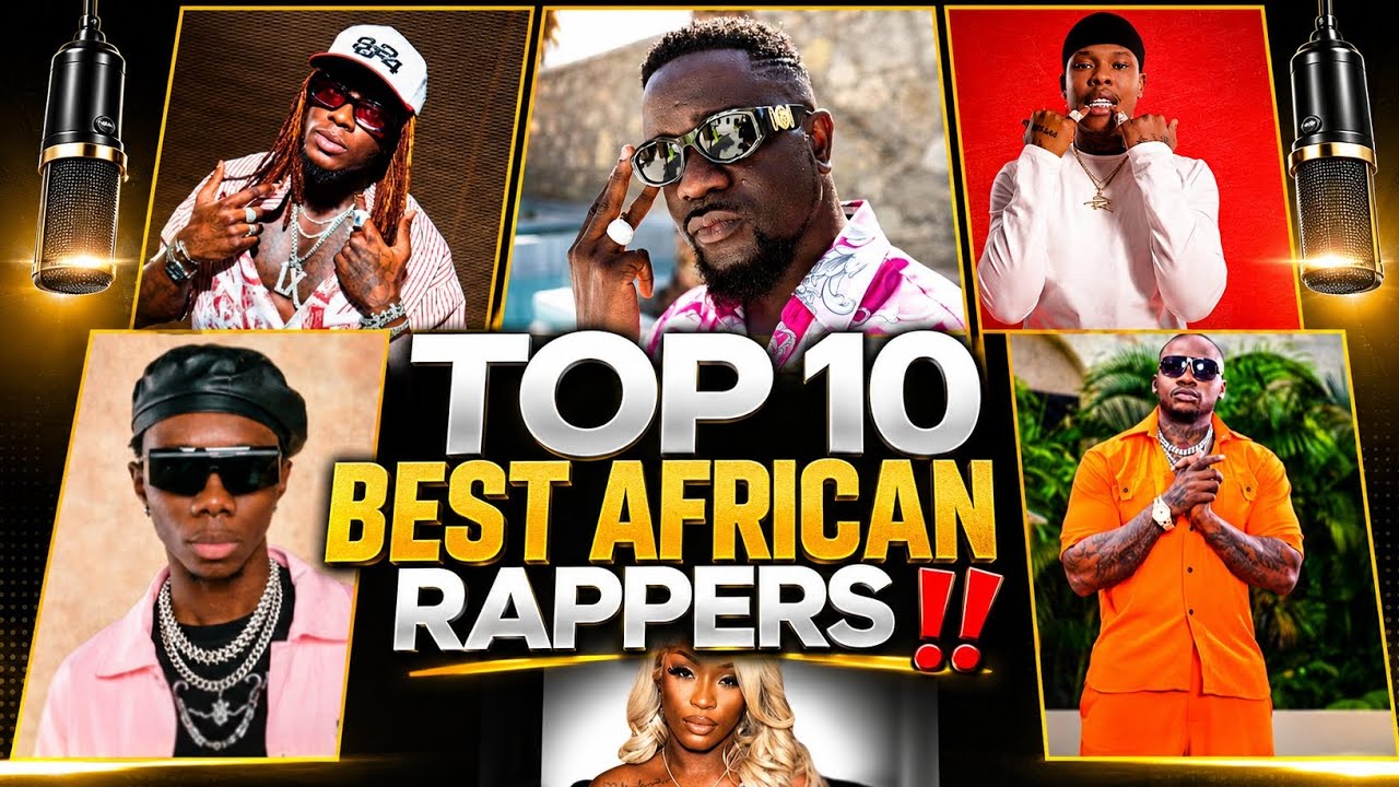 To Poc Rappers TOP 10 Best Rappers in Africa 2026 #rapper #africa #2026 - YouTube
