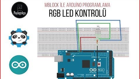 10 - Mblock ile Arduino Programlama - RGB Led Kullanımı