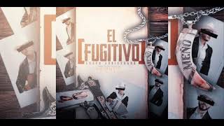 EL FUGITIVO - Grupo Arriesgado - Topic