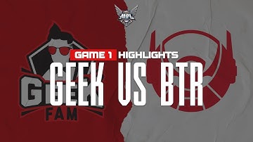Game Highlight | Geek Fam vs. Bigetron Alpha | MPL S5 Week 3 Day 2 | Game 1