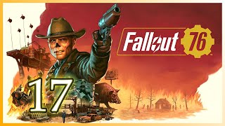 [17] Fallout 76 (2026) - Where, Oh Where Art Thou Black Titanium!