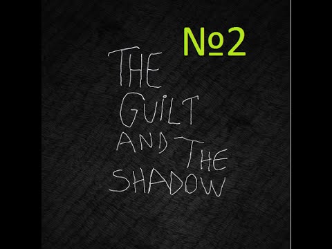 Видео: the guilt and the shadow №2(головоломка с нотами )