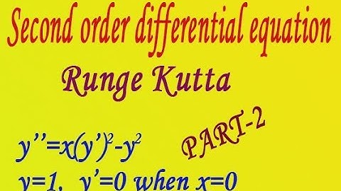Runge kutta method second order differential equation good example(PART-2)