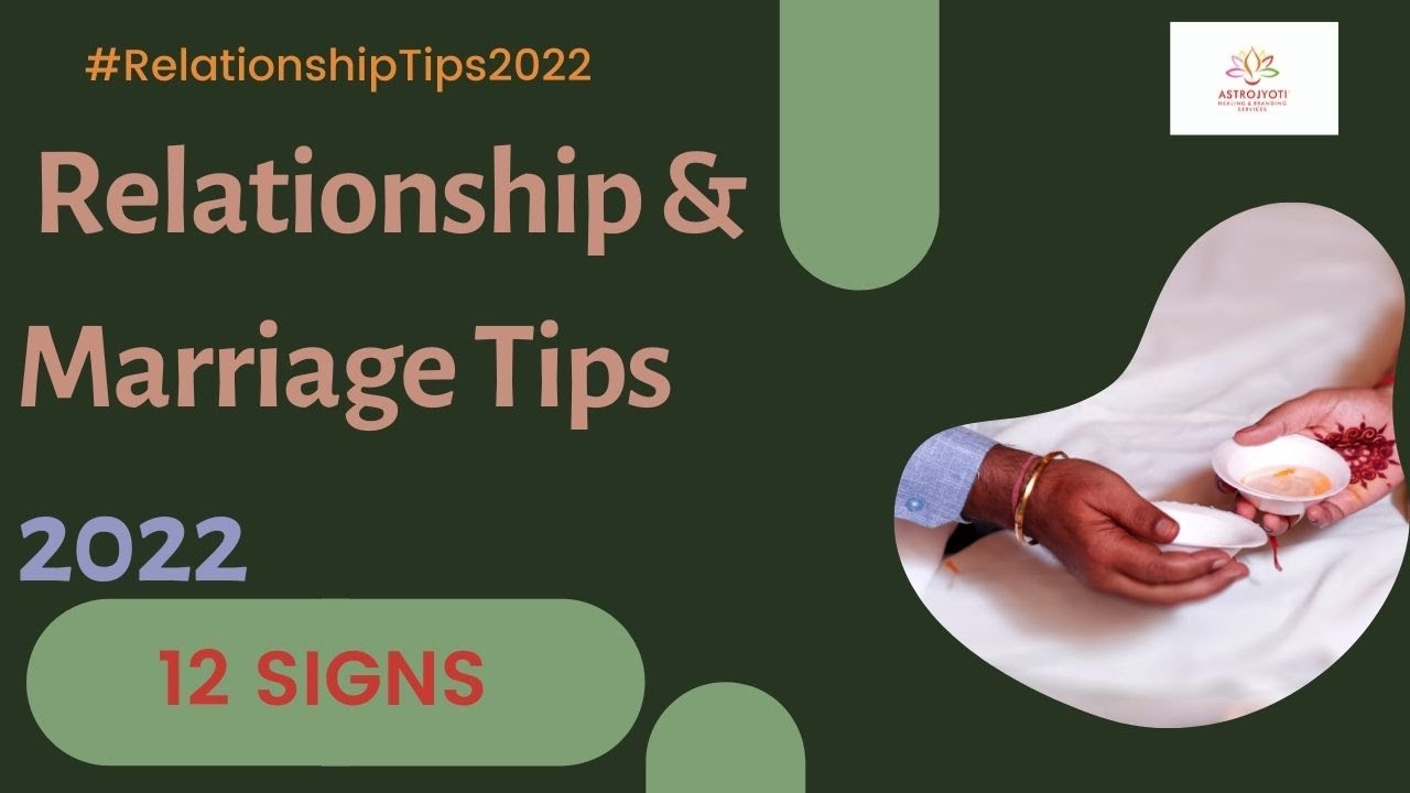 All Signs Relationships and Marriage Astrology Guidance 2022 YouTube