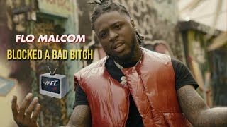 Flo Malcom - Blocked A Bad Bitch (Official Music Video) Dir. @yeeetv