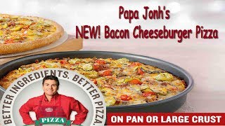 Papa John's NEW! Bacon Cheeseburger Pizza - My taste test and thoughts..