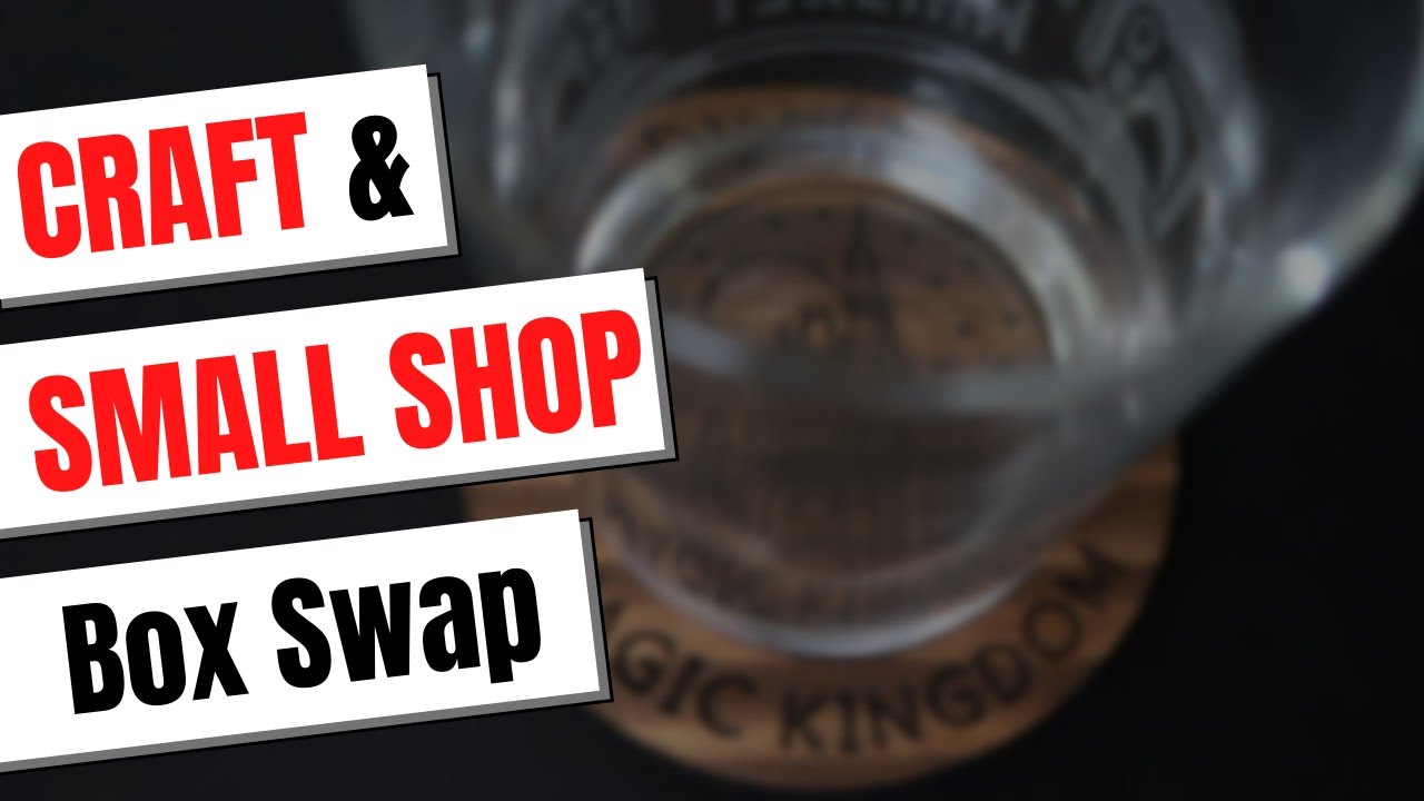 Disney Box Swap | Craft & Small Shop | Ashley's Grotto 30 for 30 Swap