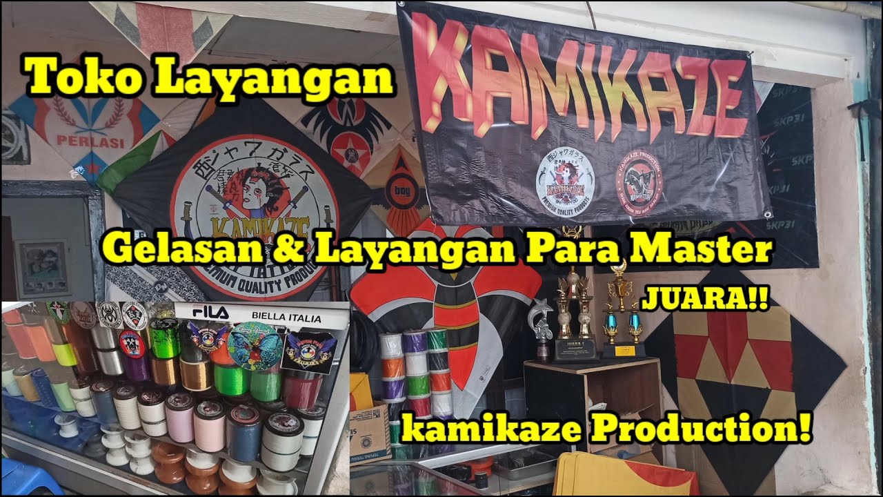 Kamikaze Production! Gelasan & Layangan nya para Master Juara!!