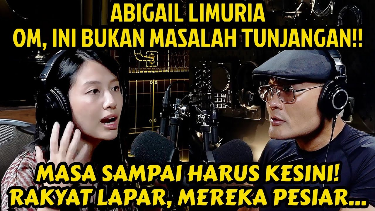 KENAPA TERUS NANTANGIN RAKYAT SIH⁉️ - ABIGAIL LIMURIA - Podcast
