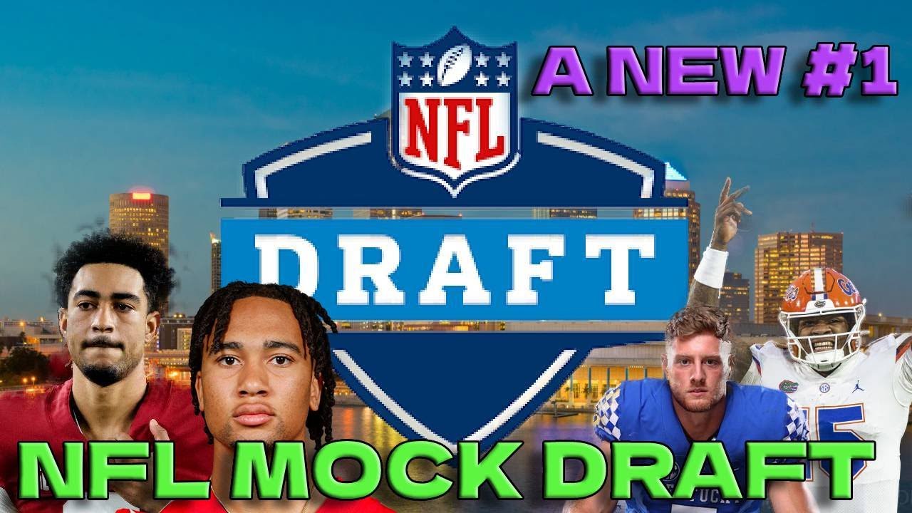 NFL MOCK DRAFT 2023 16.0 A NEW 1 MOST REALISTIC MOCK TO DATE