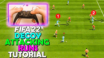 These decoy attacking runs will OPEN UP DEFENCES in FIFA 22!