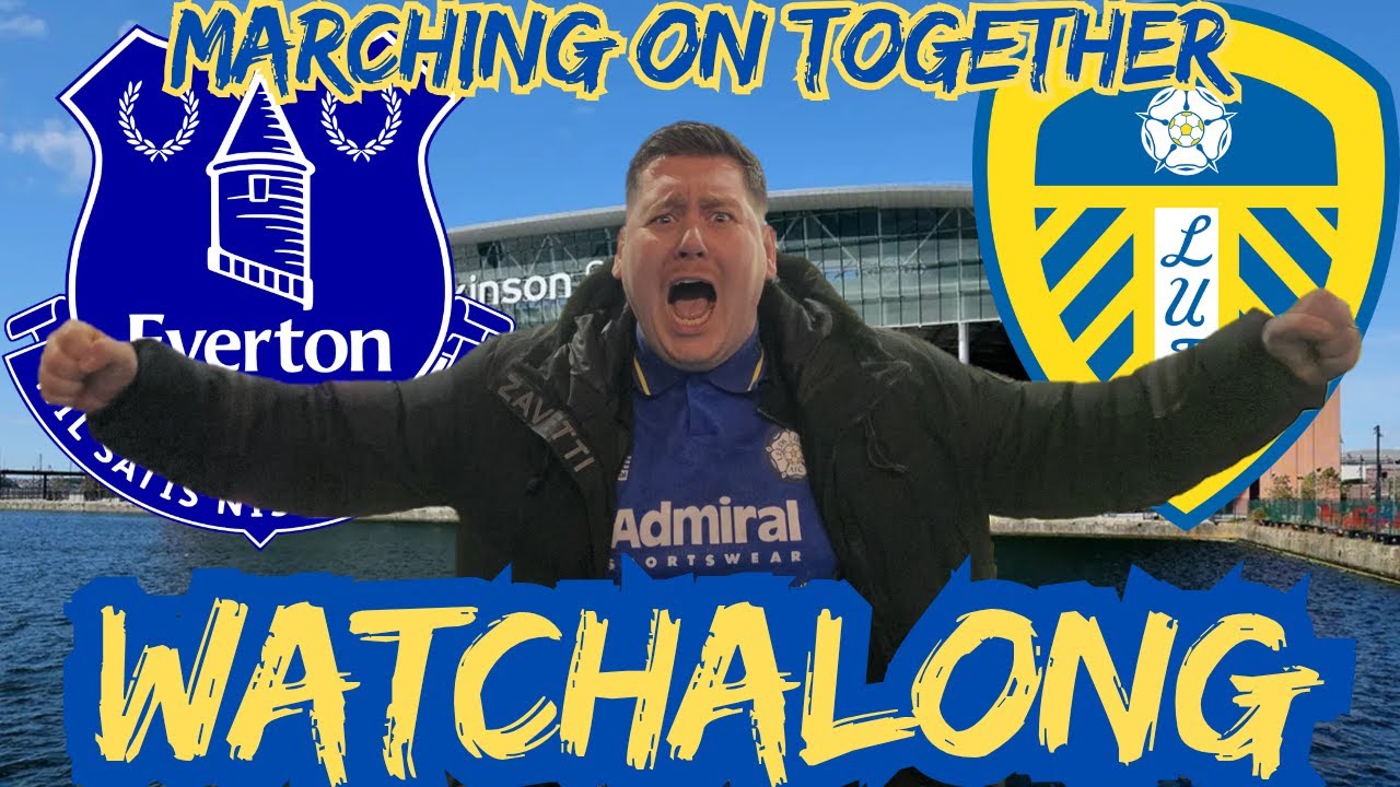 🚨Everton V Leeds LIVE Premier League Watchalong |  Can Leeds Stand Up To The PRESSURE?!?!