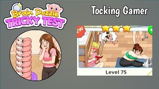 Brain Puzzle Tricky Test Level 75 Solution Walkthrough 