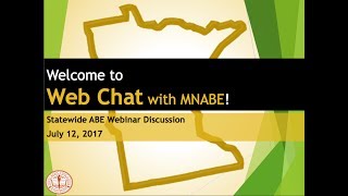 Web Chat with MN ABE, July 12 2017