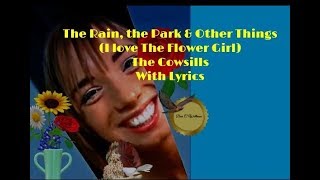 I Love The Flower Girl ~ The Cowsills ~  lyrics(The Rain, the Park & Other Things)