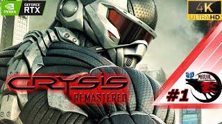 CRYSIS REMASTERED Gameplay Walkthrough Part 1 - [4K 60FPS PC RTX ] - No Commentary (FULL GAME)