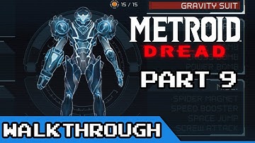 Collecting Items - Metroid Dread Walkthrough (Part 9)
