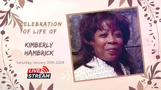 Celebration of Life of Kimberly Hambrick