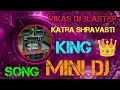 Vikas dj blaster mini dj katra Shravasti King 👑#remix#song#djsonh#shravaati