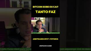 ARBITRAGEM SPOT FUTUROS COMO LUCRAR INDEPENDENTE DA DIRECAO DO MERCADO CRIPTO