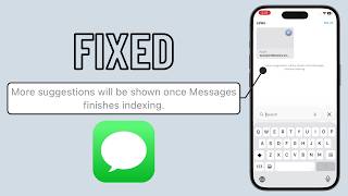 Fix iPhone Messages Indexing Issue