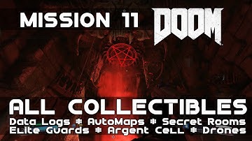 Doom - All Collectibles & Secrets Mission 11 The Necropolis (Logs, Tokens, Automap etc..)