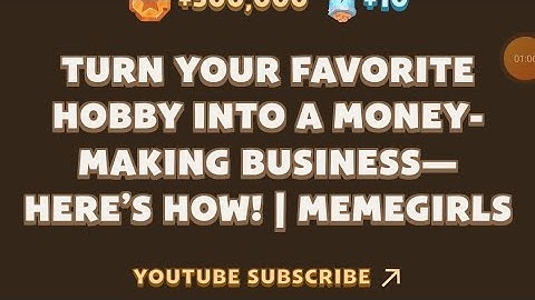 Memefi today video code I Turn Your Favorite Hobby Into a Money-Making Business—Here’s How
