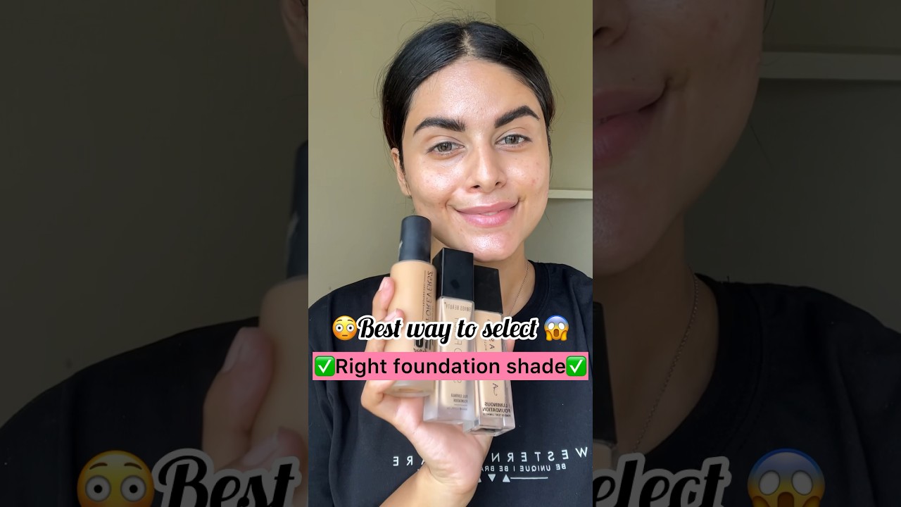 😳✅How to choose right foundation shade😳😱✅ watch this #foundation #howto #shortsvideo #shorts