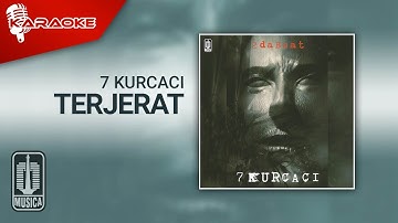 7 Kurcaci - Terjerat (Official Karaoke Video)