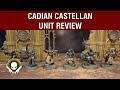 Unit Review: Cadian Castellan - 10th Edition Astra Militarum Codex