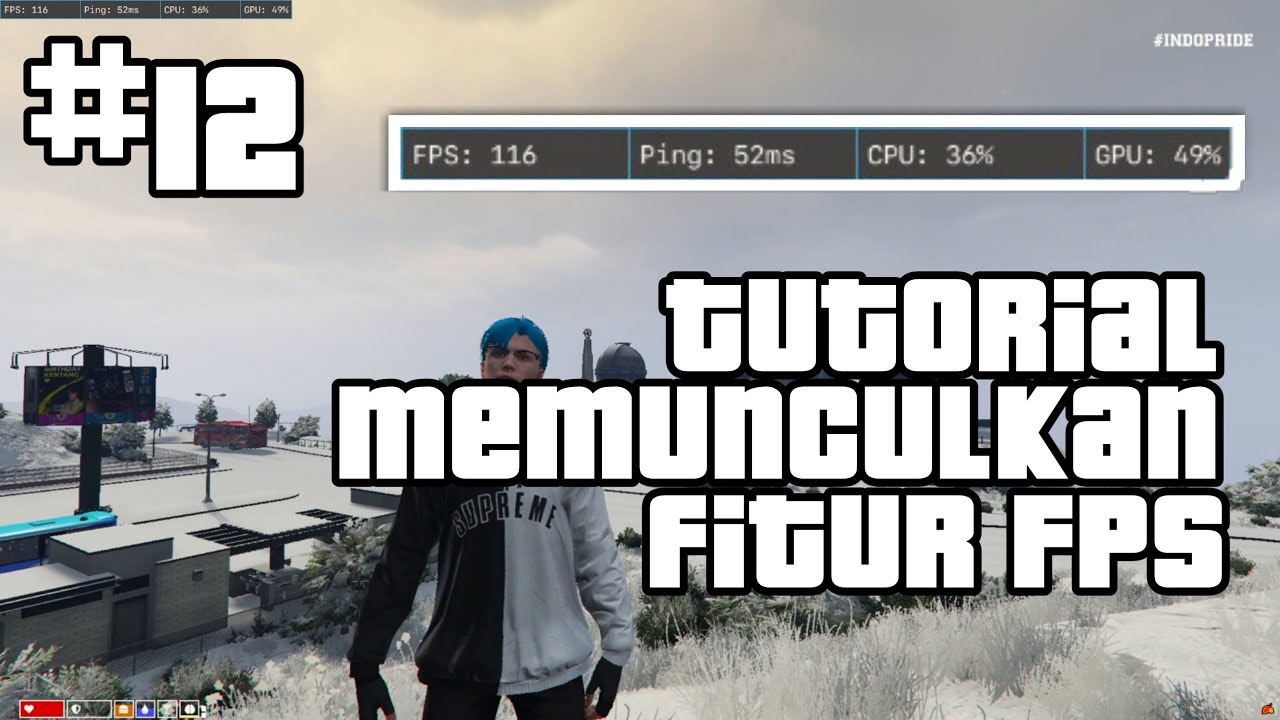 TUTORIAL CARA MEMUNCULKAN TAMPILAN FPS, PING, CPU & GPU DI GTA V ...