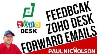 Zoho Desk Feedback Support Forwarding Emails Could Be Easier screenshot 1