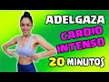 ADELGAZA | Cardio Intenso 20 minutos!