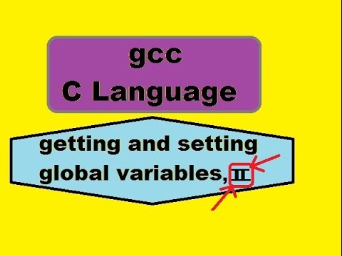 gcc C Language set, get globals WAY 2