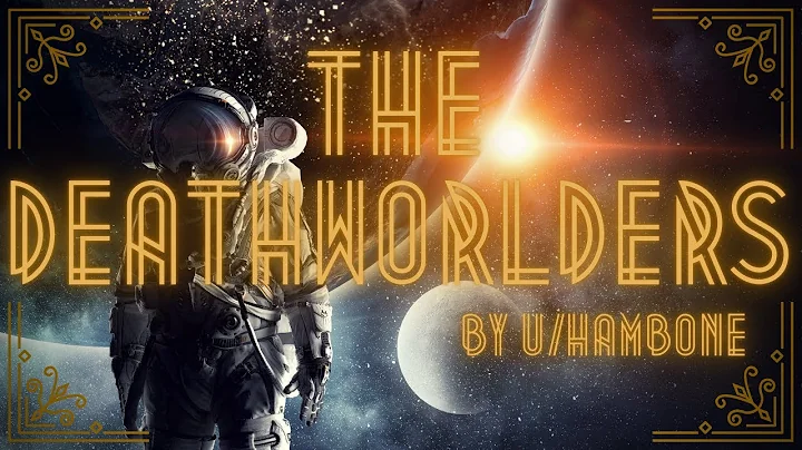 The Death Worlders: The Kevin Jenkins Experience P...