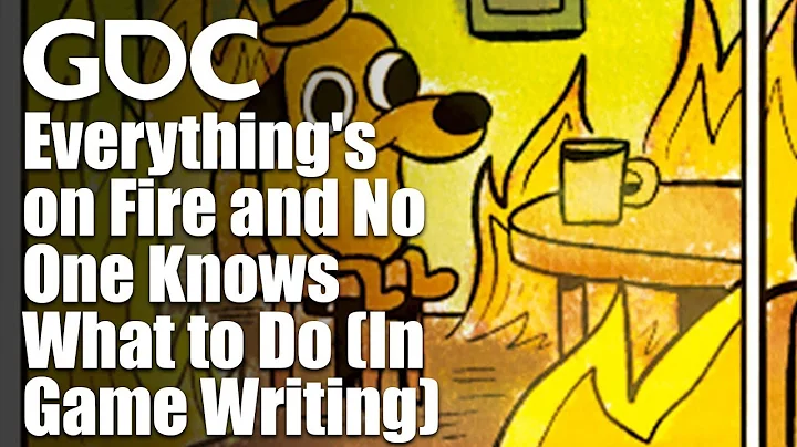 Everything's on Fire and No One Knows What to Do (In Game Writing) - DayDayNews