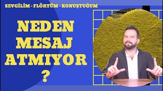 Neden Mesaj Atmiyor? Mesaj Atmama Sebepleri̇ Nelerdi̇r? Ne Yapmalisin?