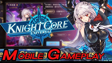 Knightcore Universal Gameplay
