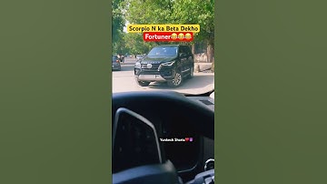 Scorpio N ka Beta Fortuner 💪😈 #yunkesh #scorpion #fortuner #automobile #fortunerlover #scorpio